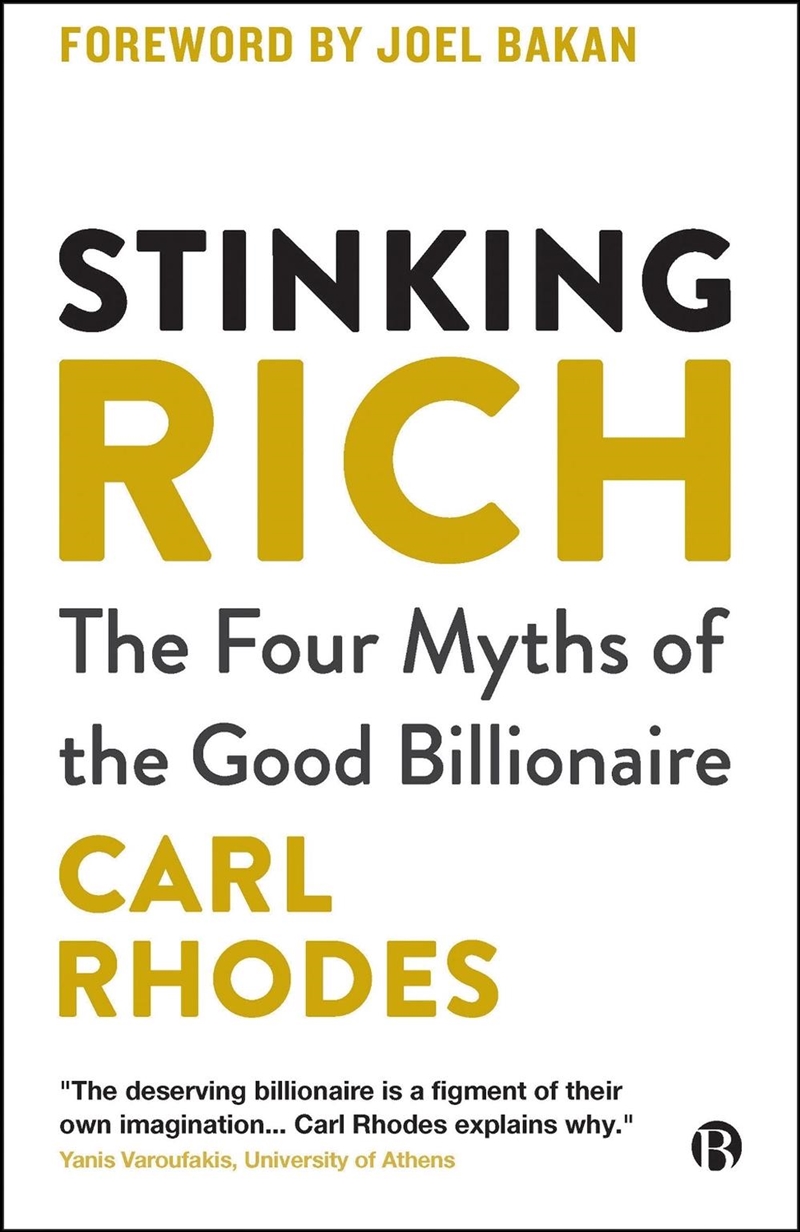 Stinking Rich : The Four Myths of the Good Billionaire/Product Detail/Business Leadership & Management