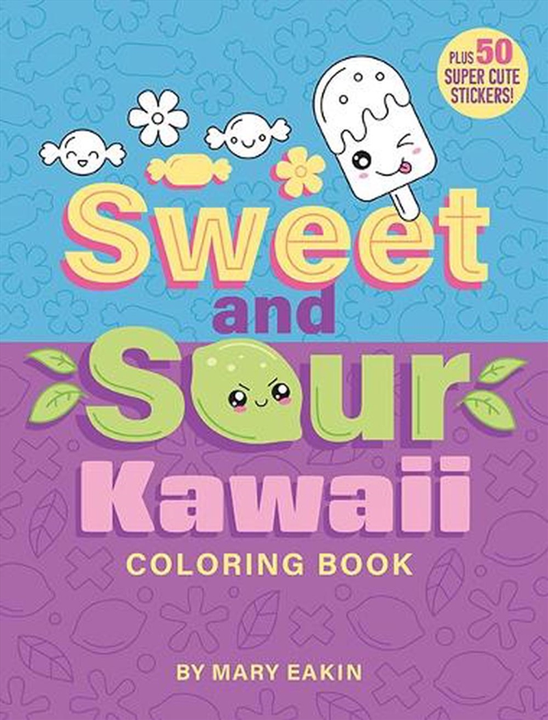 Sweet & Sour Kawaii Coloring Book: Plus 50 Super Cute Stickers!/Product Detail/Adults Colouring