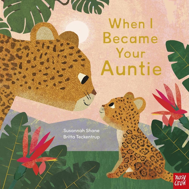 When I Became Your Auntie/Product Detail/Early Childhood Fiction Books