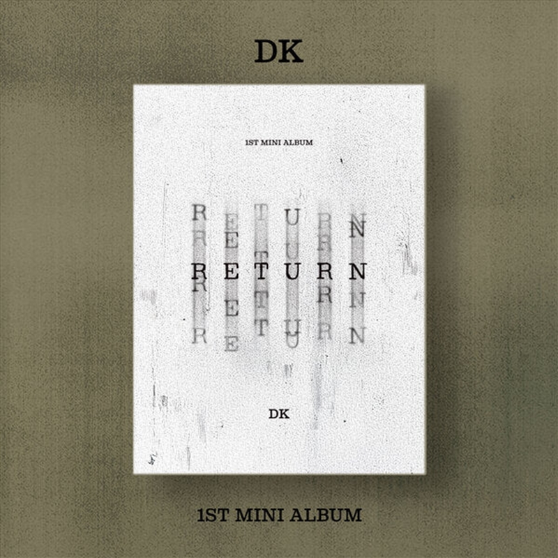 Dk - 1st Mini Album [Return]/Product Detail/World