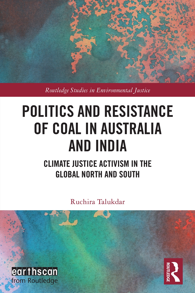 Politics and Resistance of Coal in Australia and India/Product Detail/Politics & Government