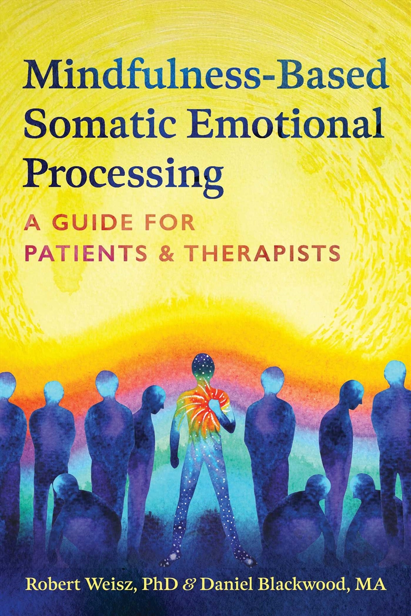 Mindfulness-Based Somatic Emotional Processing/Product Detail/Self Help & Personal Development