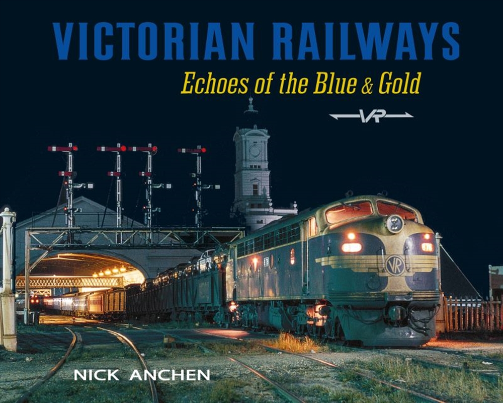 Victorian Railways: Echoes of the Blue & Gold/Product Detail/Transportation