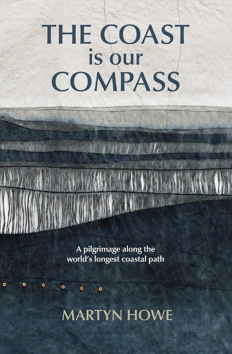 Coast is our Compass: A pilgrimage along the world's longest coastal path/Product Detail/Travel Writing
