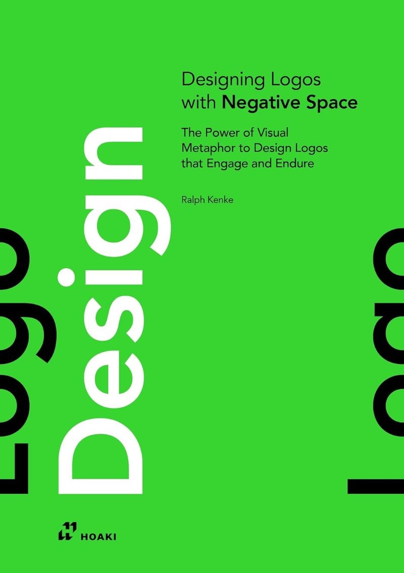Designing Logos With Negative Spaces: The Power of Visual Metaphor to Design Logos that Engage and E/Product Detail/Art