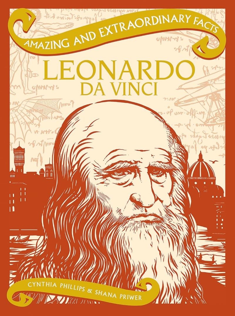 Amazing & Extraordinary Facts: Leonardo Da Vinci/Product Detail/History
