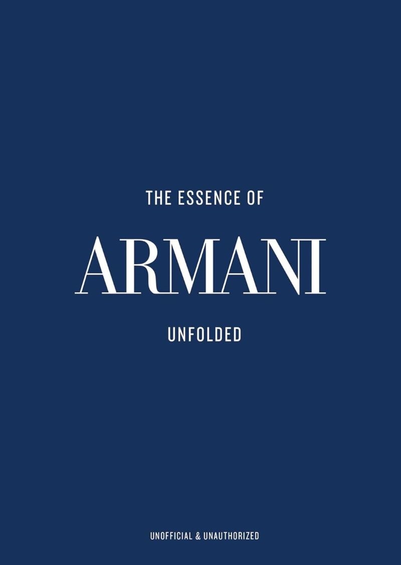 Essence of Armani: Unfolded/Product Detail/Fashion & Style Guides