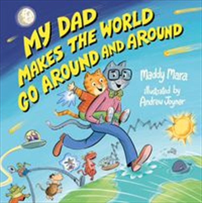 My Dad Makes the World Go Around and Around/Product Detail/Early Childhood Fiction Books