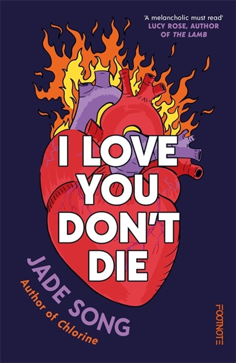 I Love You Don't Die: A New Novel From the Author of CHLORINE/Product Detail/Modern & Contemporary