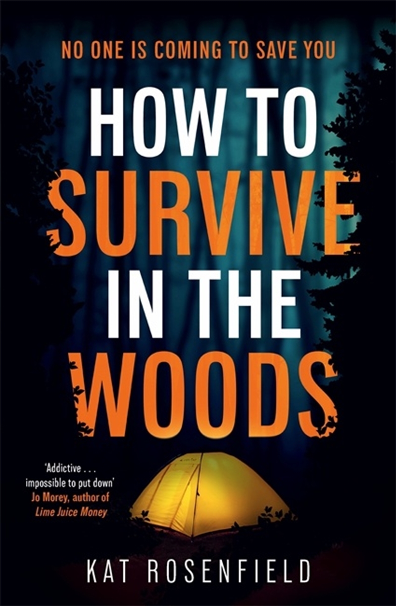 How to Survive in the Woods/Product Detail/Crime & Mystery Fiction