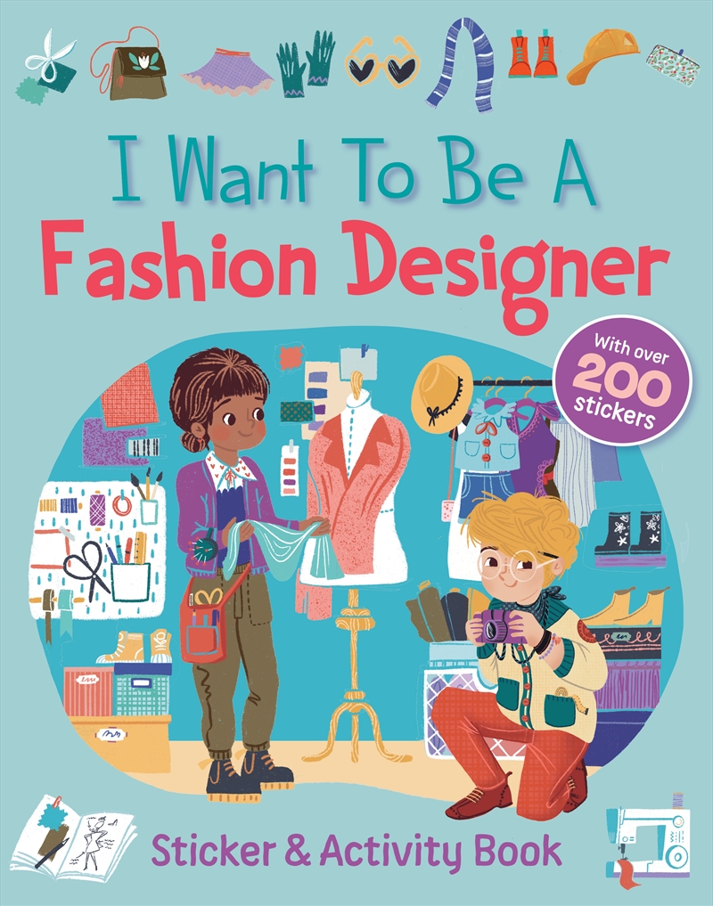 I Want To Be A Fashion Designer/Product Detail/Kids Activity Books