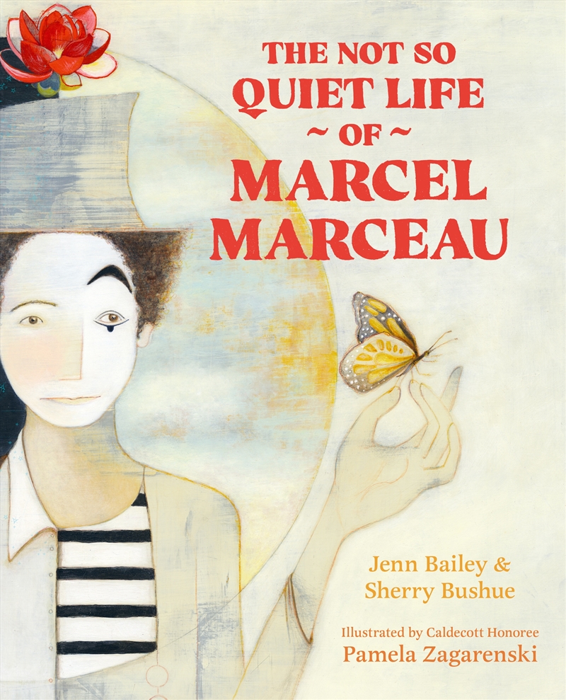The Not So Quiet Life of Marcel Marceau/Product Detail/Early Childhood Fiction Books