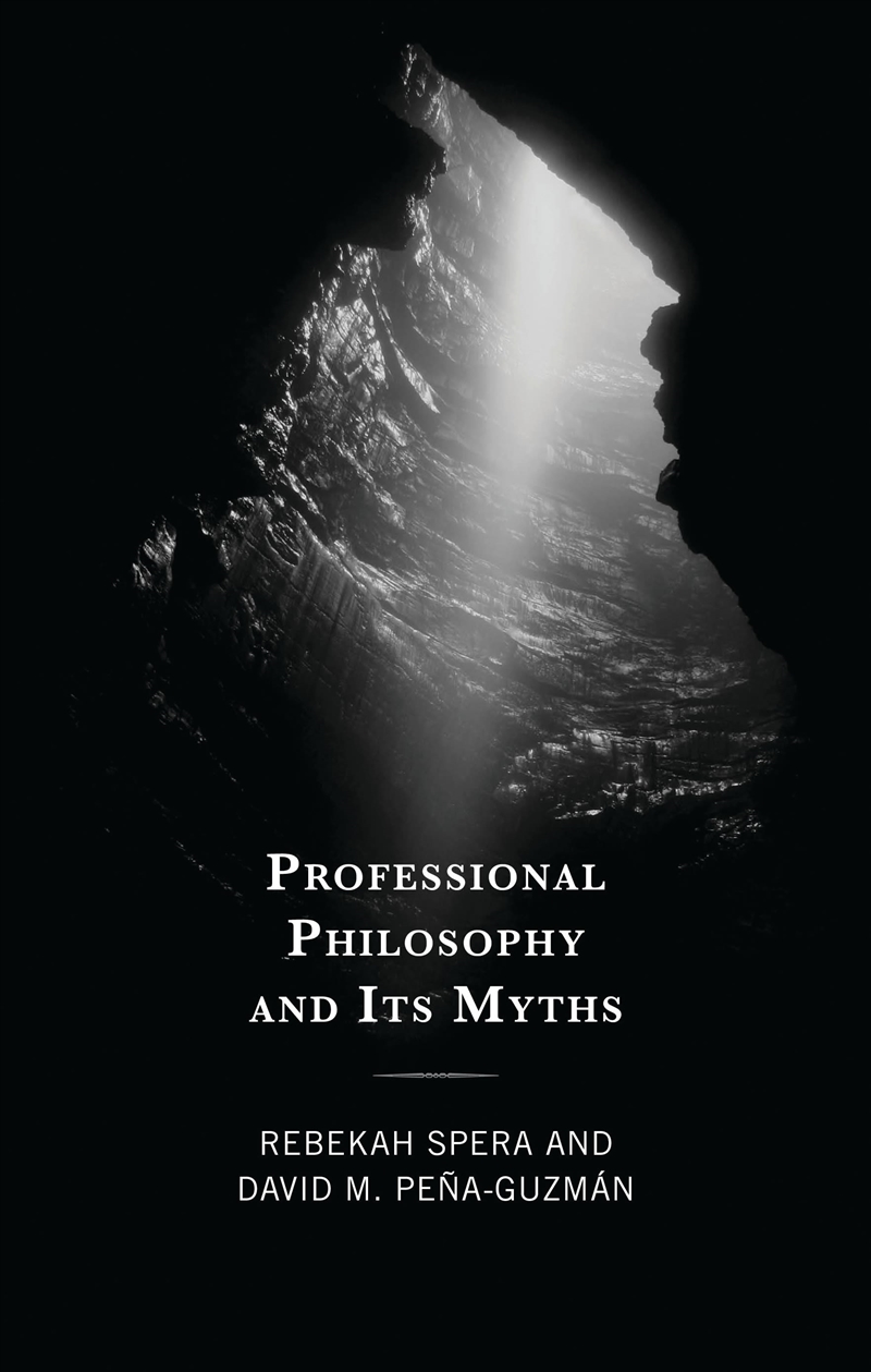 Professional Philosophy and Its Myths/Product Detail/Reading