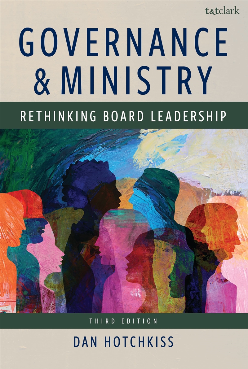 Governance and Ministry: Rethinking Board Leadership/Product Detail/Religion & Beliefs