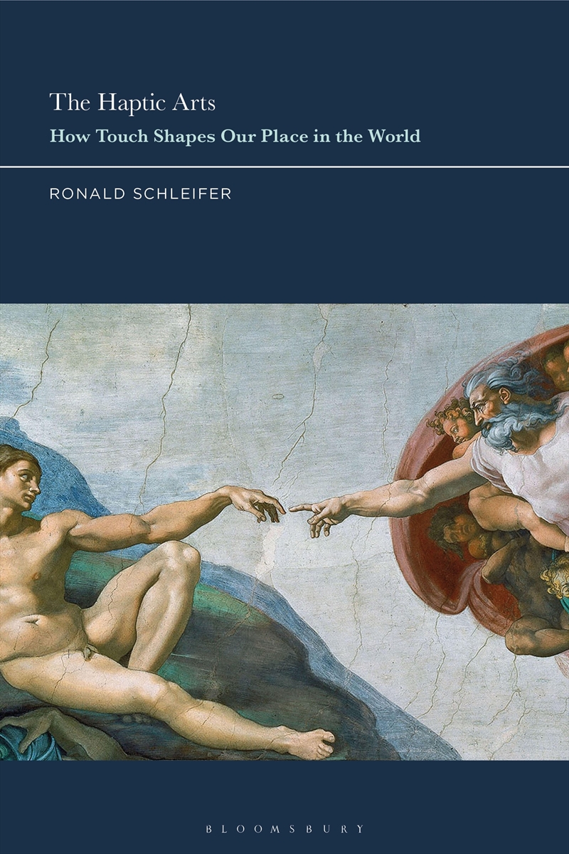The Haptic Arts: How Touch Shapes Our Place in the World/Product Detail/Literature & Poetry