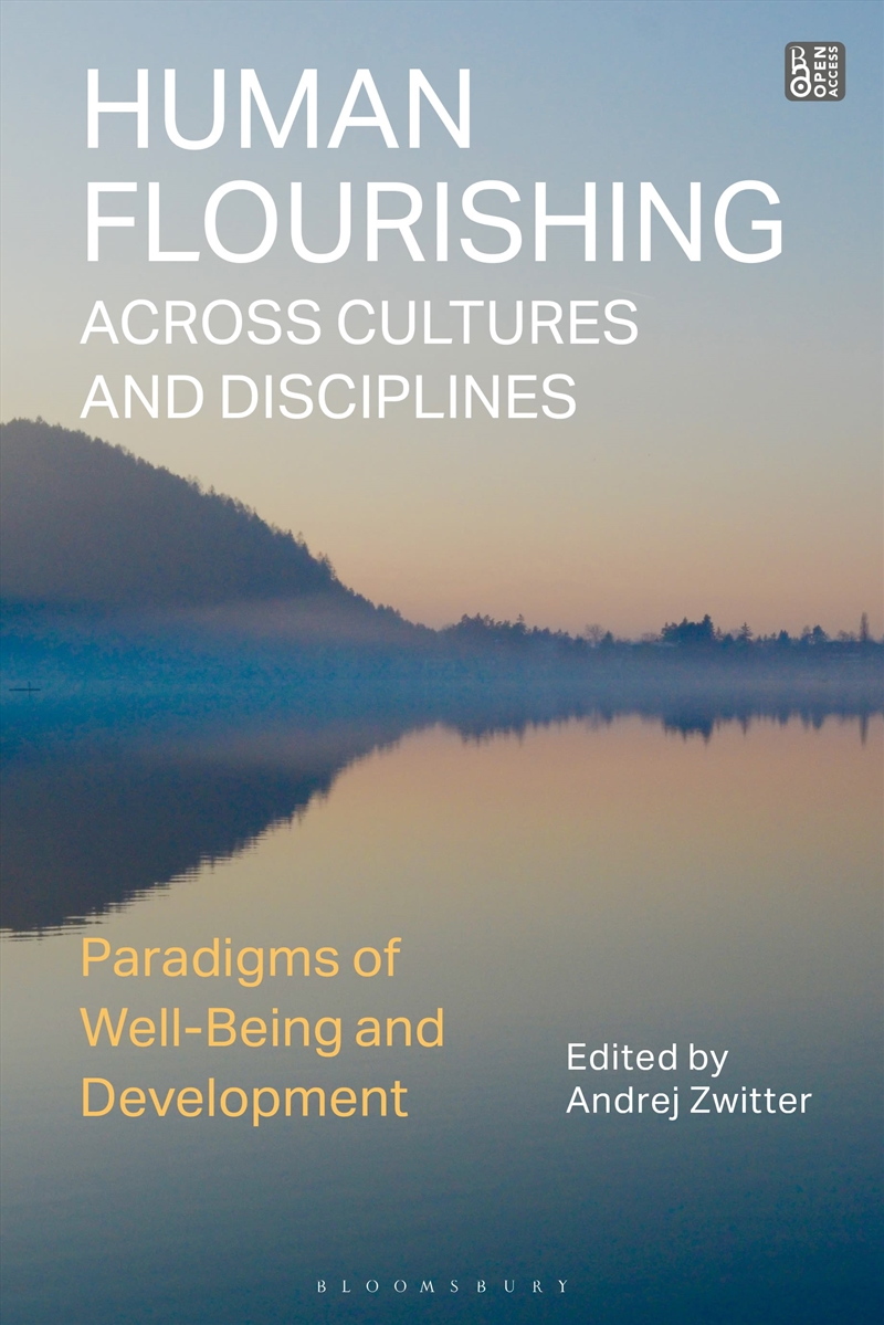Human Flourishing Across Cultures and Disciplines: Paradigms of Well-Being and Development/Product Detail/Reading
