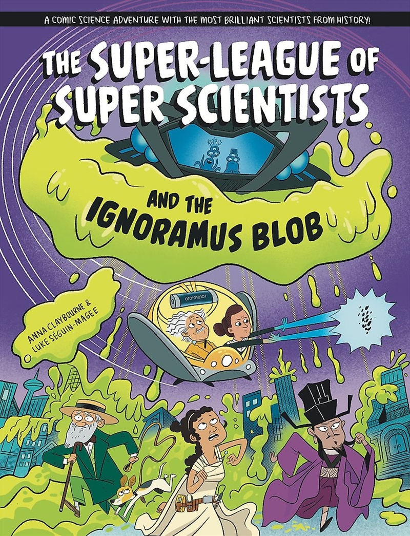 The Super-League of Super Scientists and the Ignoramus Blob/Product Detail/Childrens