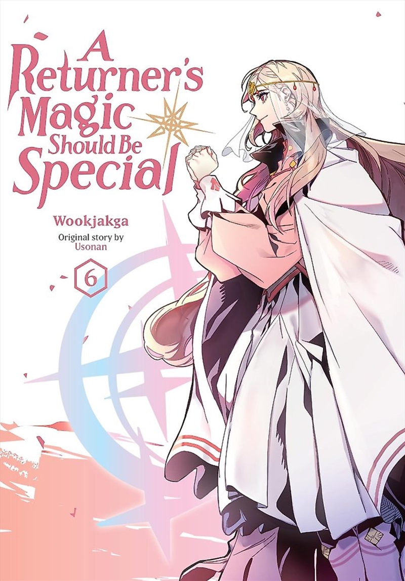 A Returner's Magic Should Be Special, Vol. 6/Product Detail/Graphic Novels