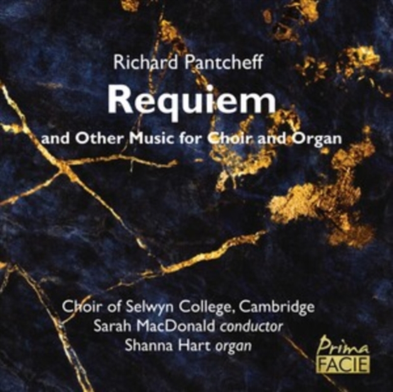 Richard Pantcheff: Requiem And Other Music For Choir And Organ/Product Detail/Classical