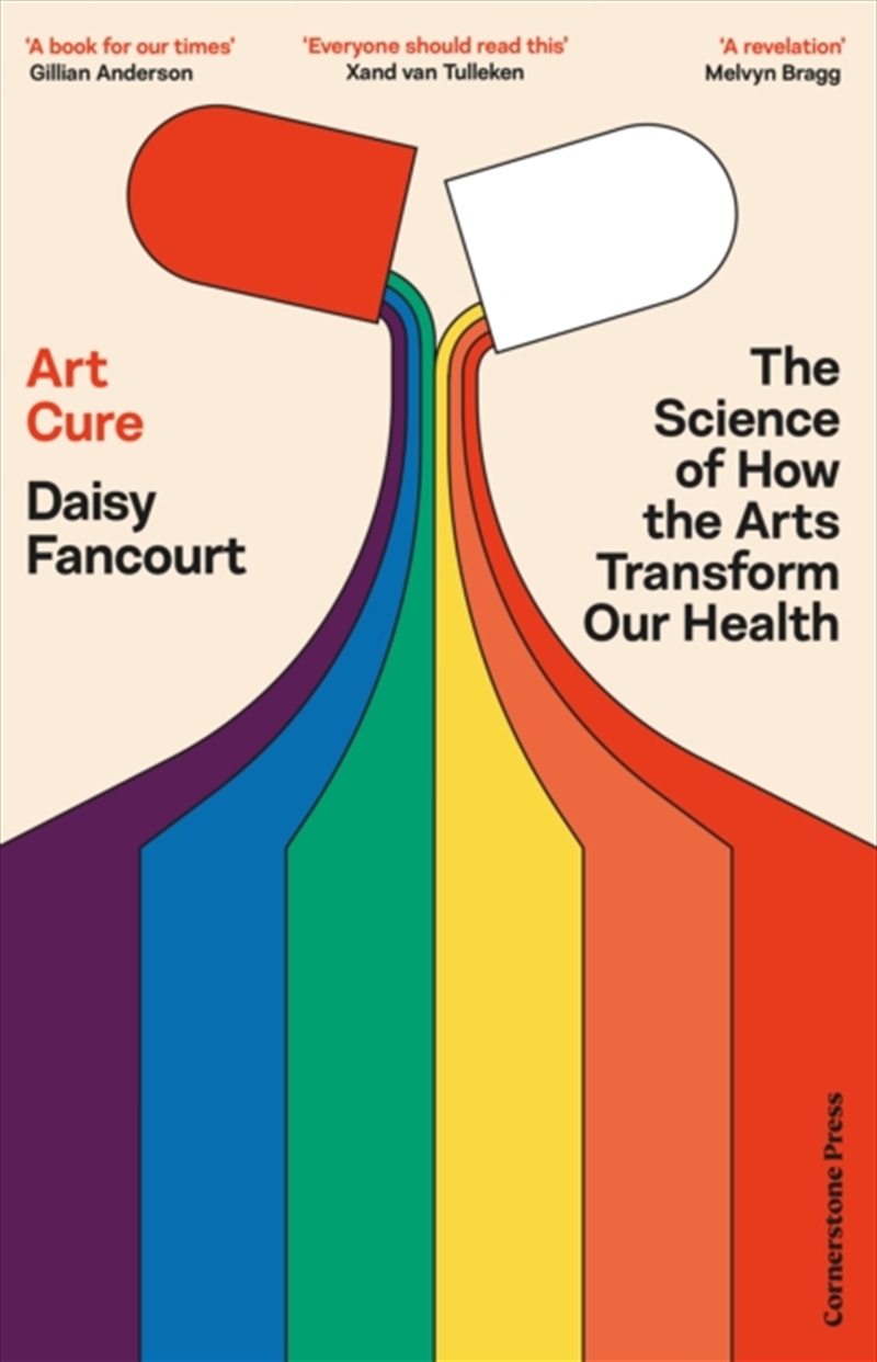 Art Cure : The Science of How the Arts Transform Our Health/Product Detail/Family & Health