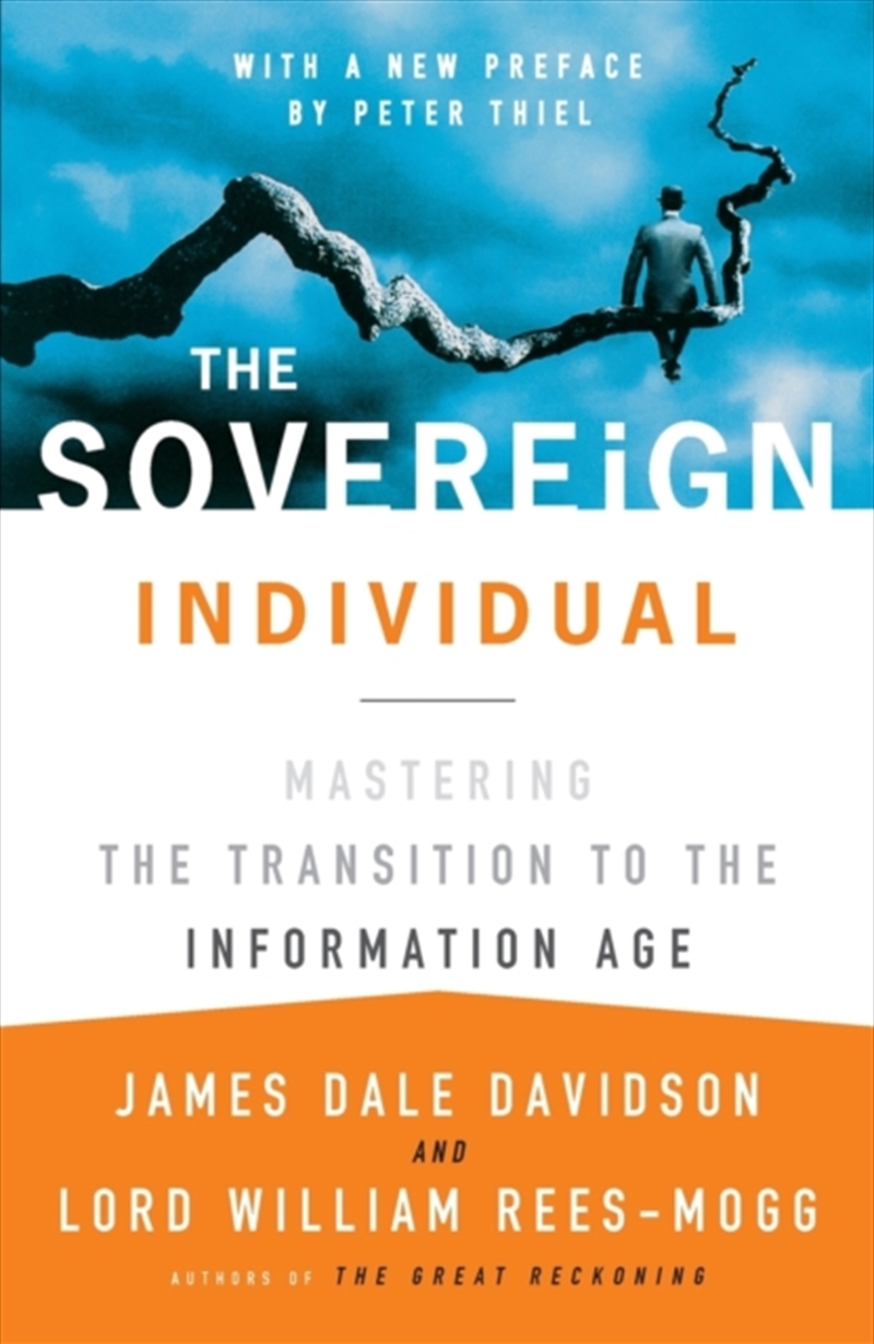The Sovereign Individual: Mastering the Transition to the Information Age/Product Detail/Media