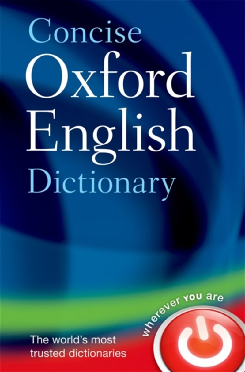 Concise Oxford English Dictionary : Main edition/Product Detail/Reference & Encylopaedias
