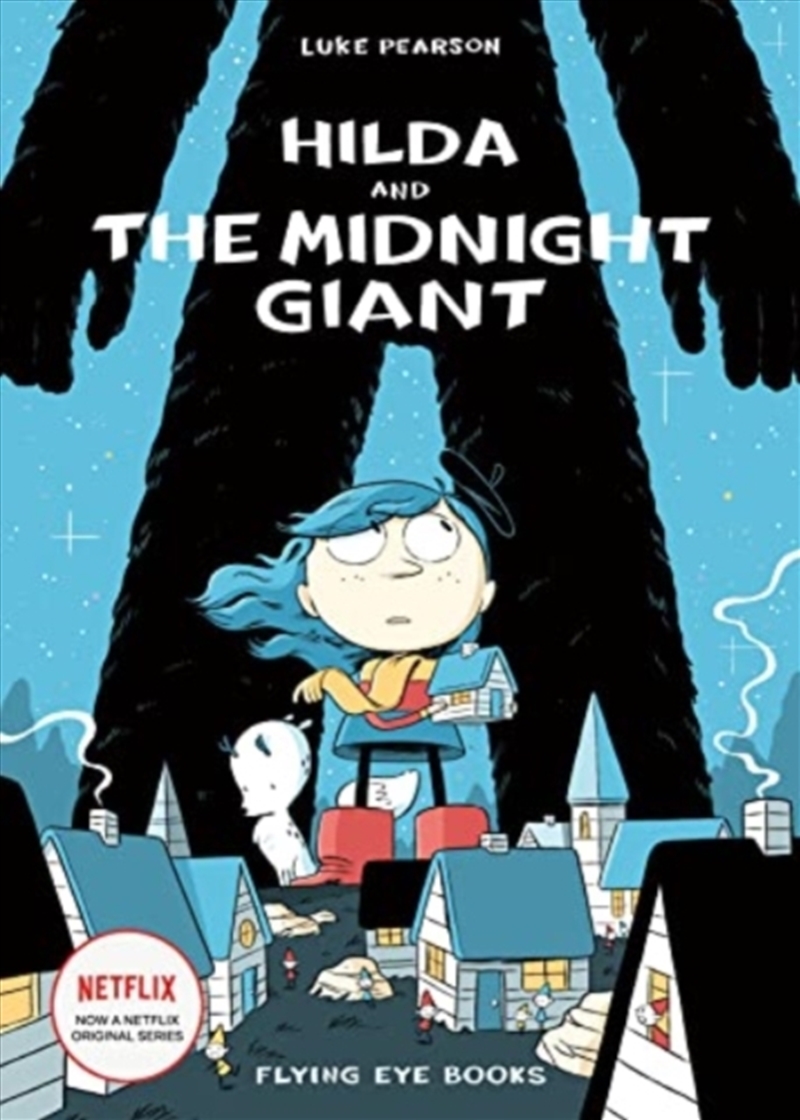 Hilda and the Midnight Giant/Product Detail/Childrens Fiction Books
