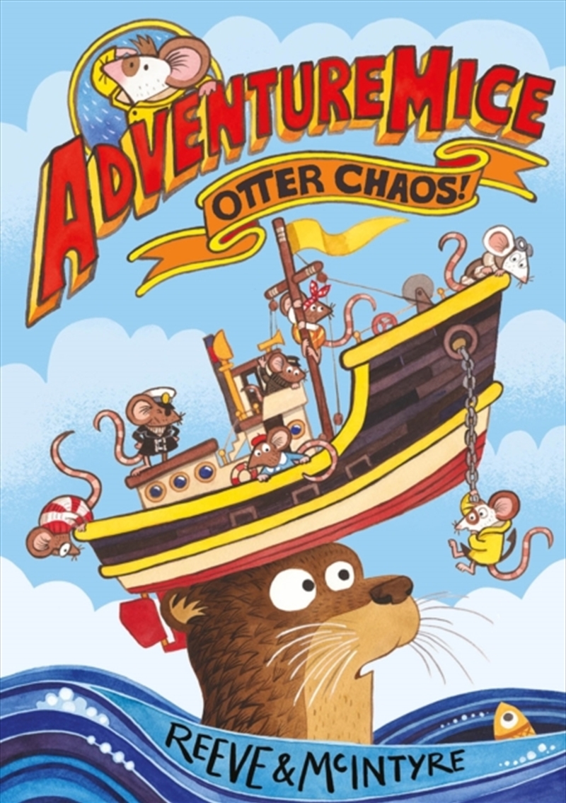 Adventuremice: Otter Chaos/Product Detail/Childrens Fiction Books