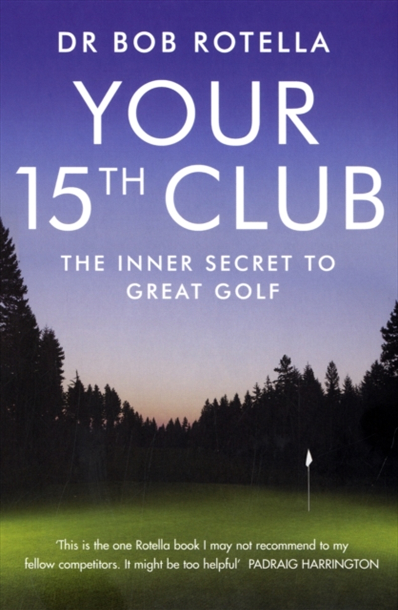 Your 15th Club : The Inner Secret to Great Golf/Product Detail/Sport & Recreation