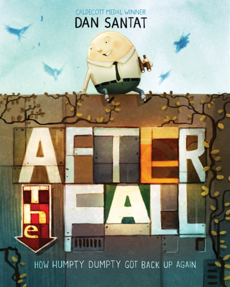After the Fall : How Humpty Dumpty got back up again/Product Detail/Early Childhood Fiction Books
