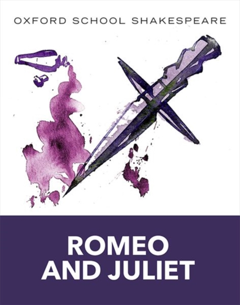 Oxford School Shakespeare: Romeo and Juliet/Product Detail/English