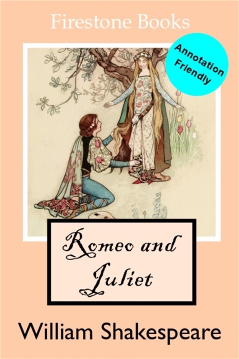 Romeo and Juliet : Annotation-Friendly Edition (Firestone Books)/Product Detail/English