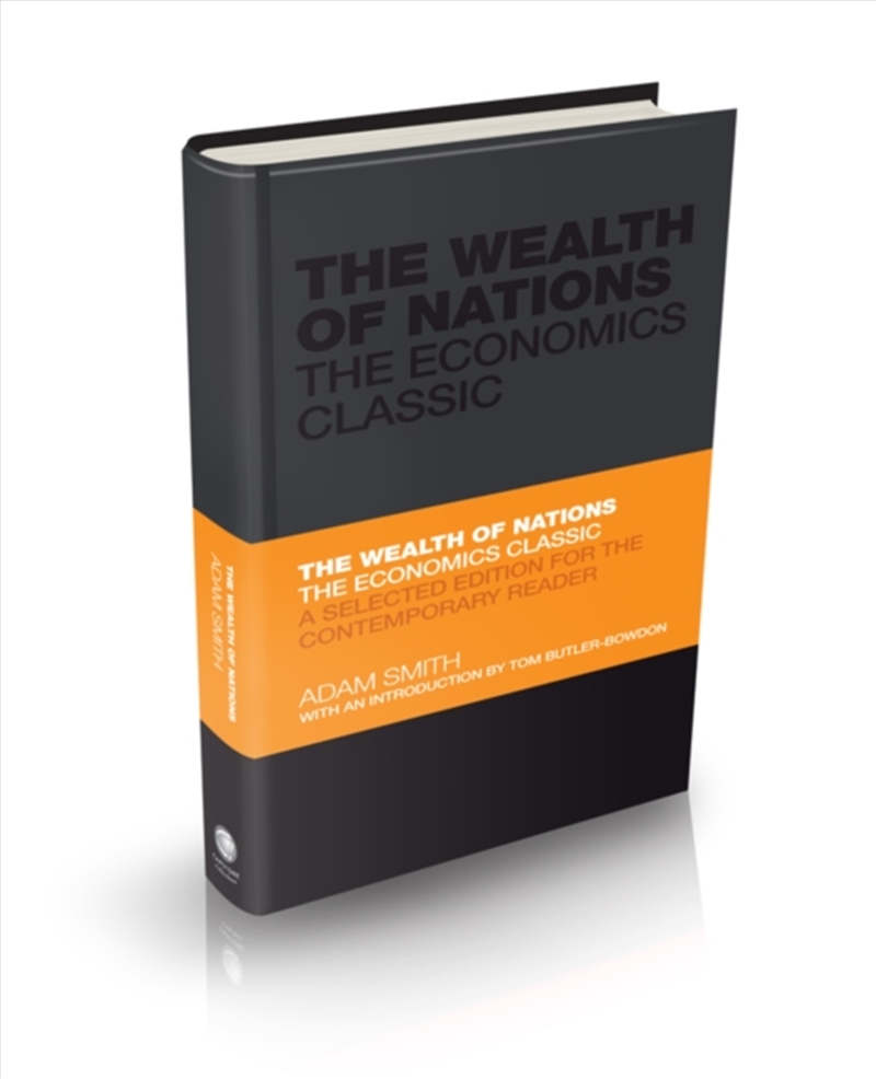 The Wealth of Nations : The Economics Classic - A Selected Edition for the Contemporary Reader/Product Detail/Business Leadership & Management