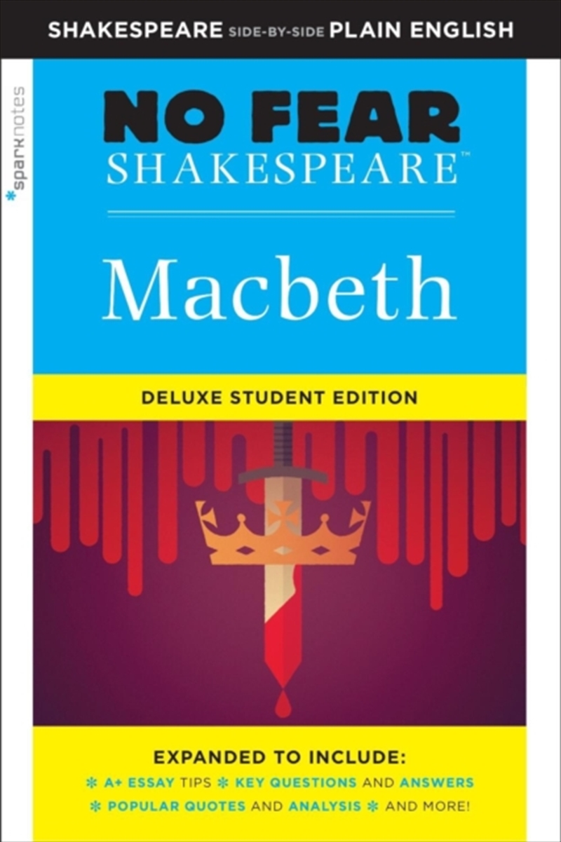 Macbeth (No Fear Shakespeare) : No Fear Shakespeare Deluxe Student Editions - Shakespeare Side-by-Si/Product Detail/English