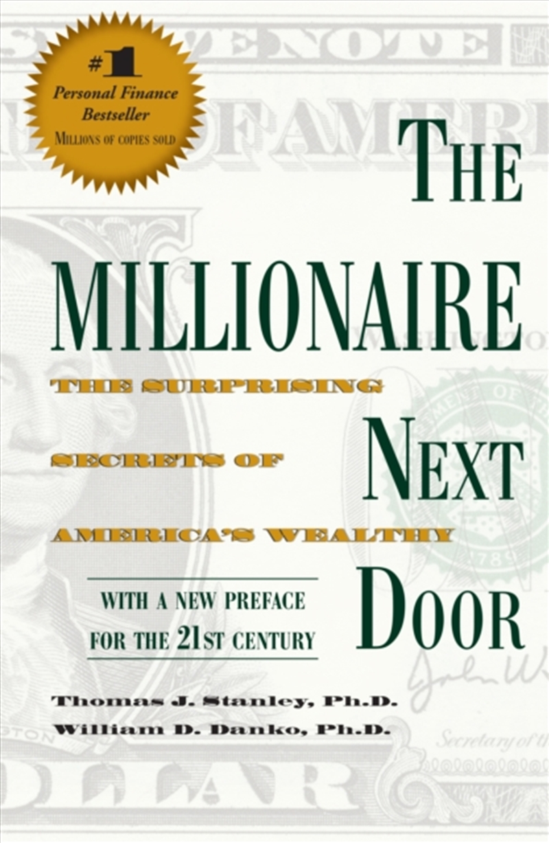 The Millionaire Next Door : The Surprising Secrets of America's Wealthy/Product Detail/Business Leadership & Management