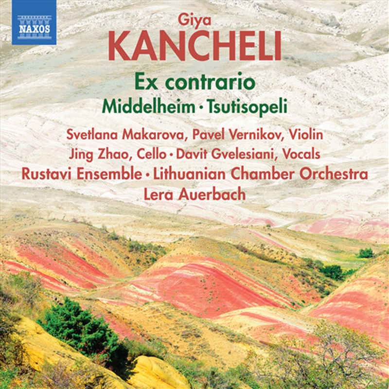 Kancheli: Ex contrario; Middelheim; Tsutisopeli/Product Detail/Classical