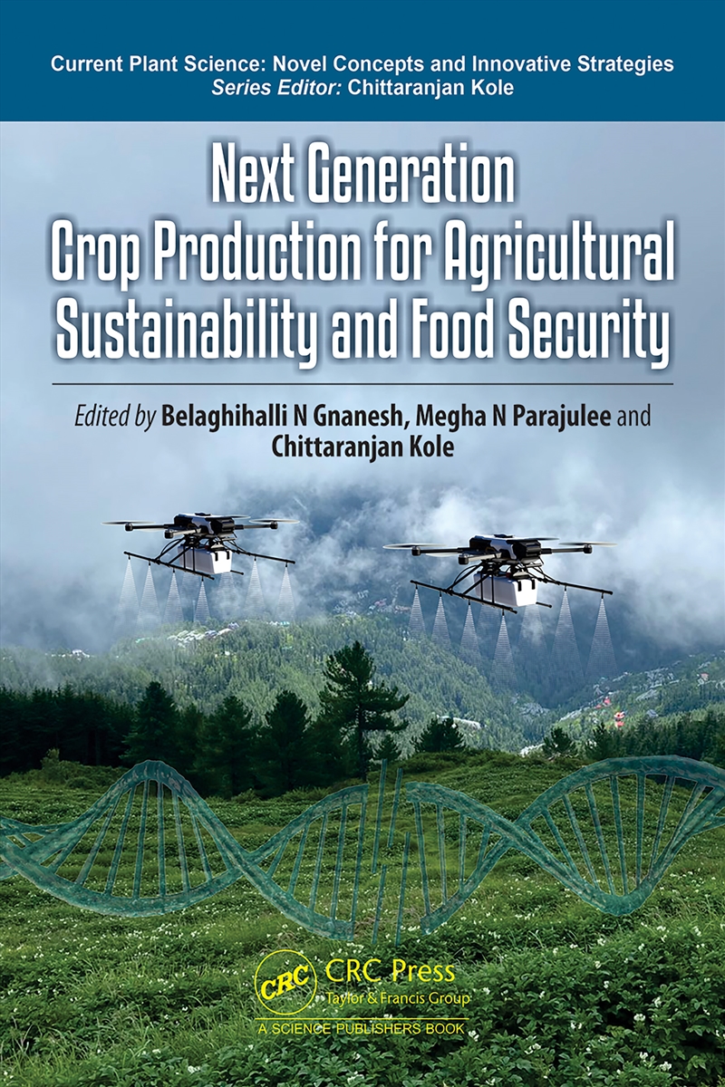 Next Generation Crop Production for Agricultural Sustainability and Food Security/Product Detail/Science