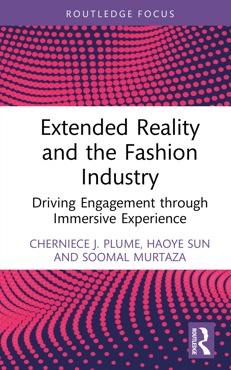 Extended Reality and the Fashion Industry/Product Detail/Business Leadership & Management