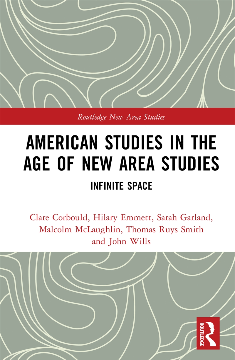 American Studies in the Age of New Area Studies/Product Detail/History