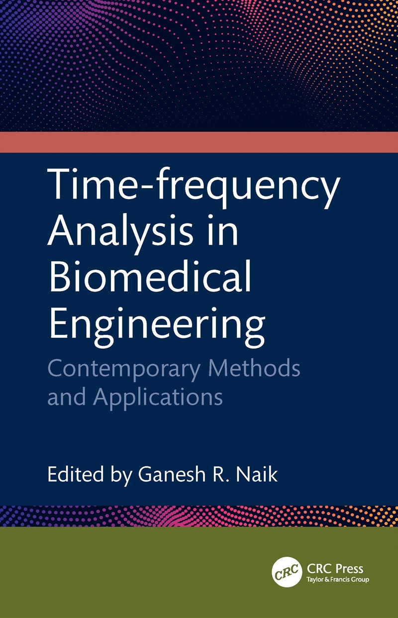 Time-frequency Analysis in Biomedical Engineering/Product Detail/Reading