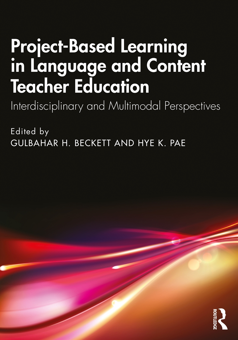Project-Based Learning in Language and Content Teacher Education/Product Detail/Language & Linguistics