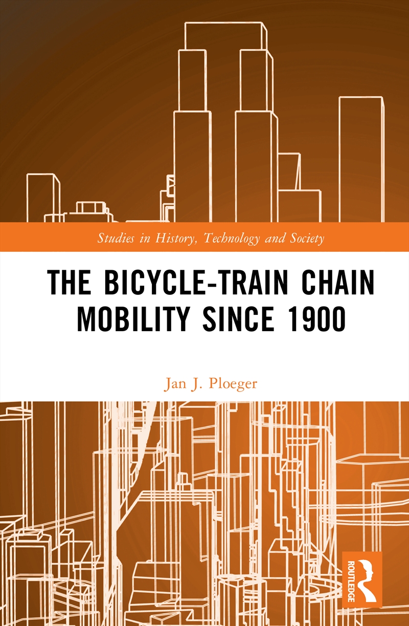 The Bicycle-Train Chain Mobility Since 1900/Product Detail/History