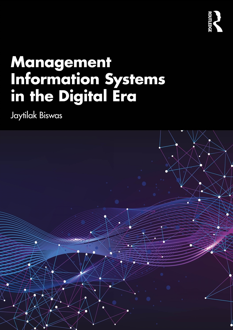 Management Information Systems in the Digital Era/Product Detail/Business Leadership & Management