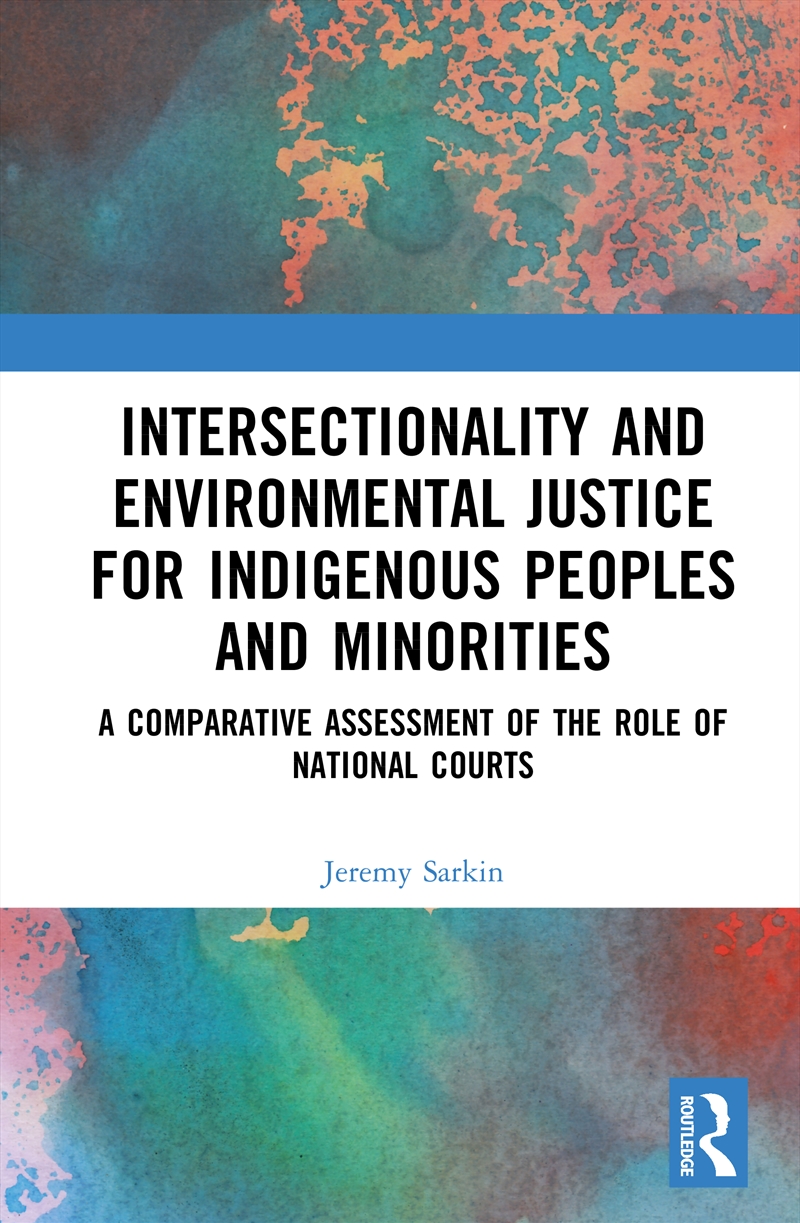 Intersectionality and Environmental Justice for Indigenous Peoples and Minorities/Product Detail/Law