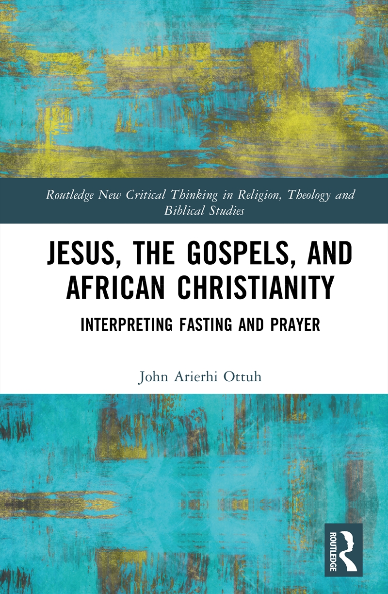 Jesus, the Gospels, and African Christianity/Product Detail/History