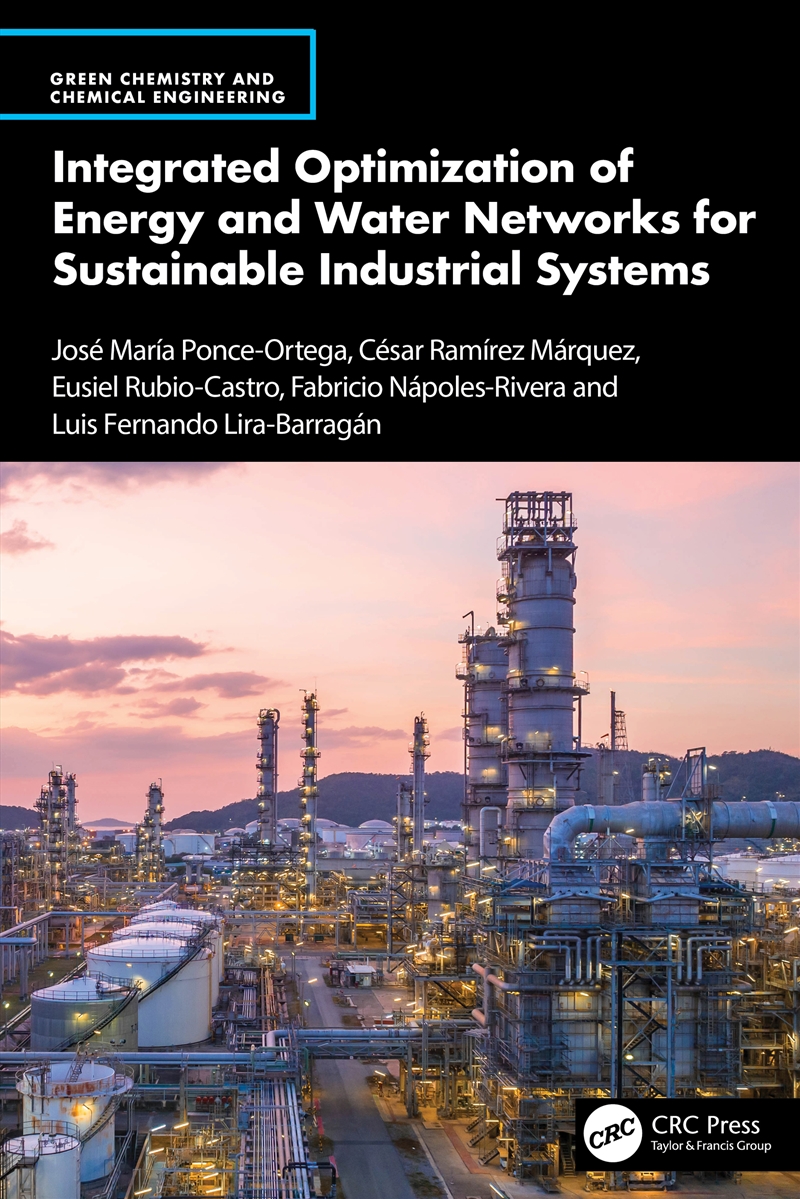 Integrated Optimization of Energy and Water Networks for Sustainable Industrial Systems/Product Detail/Reading
