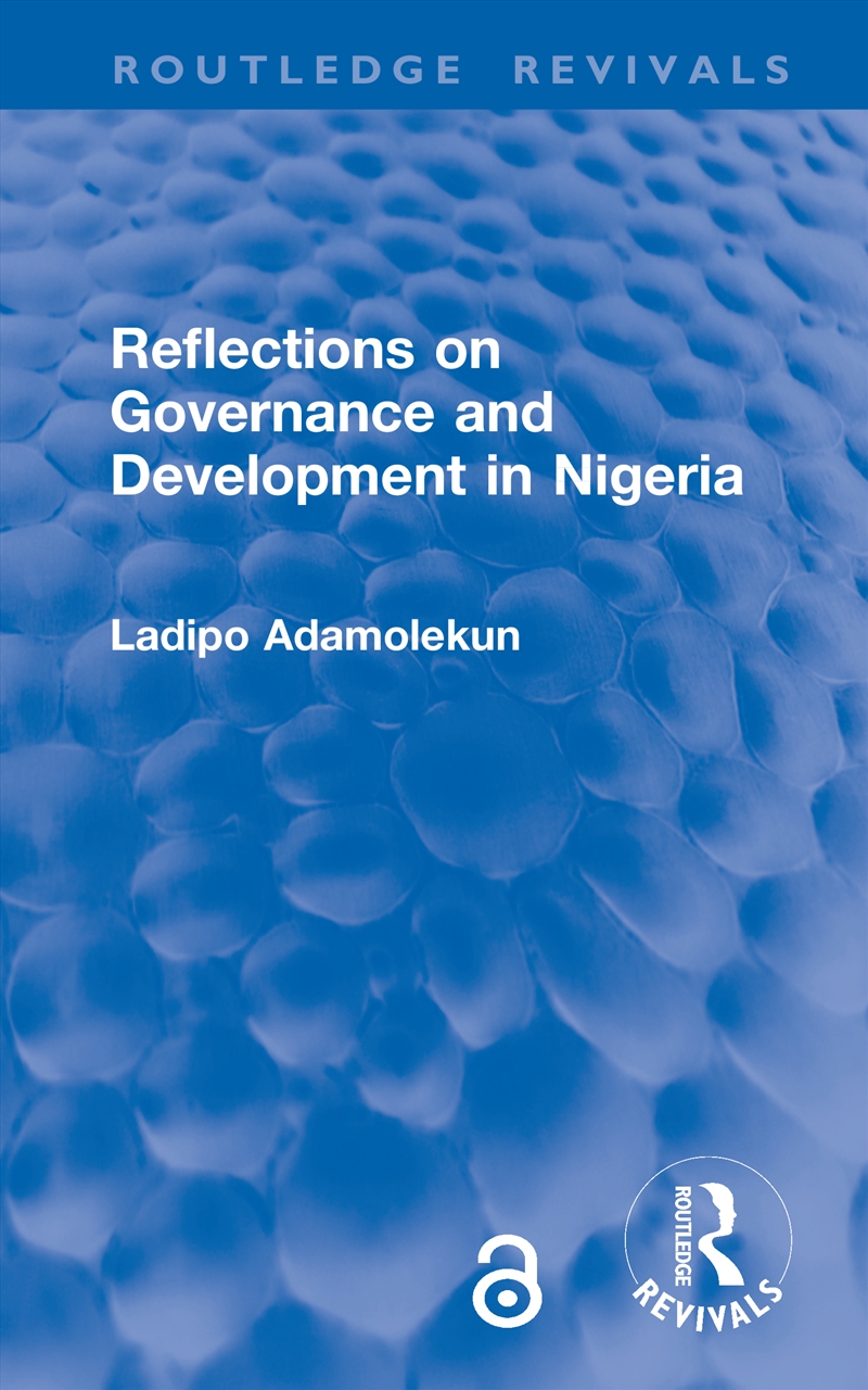 Reflections on Governance and Development in Nigeria/Product Detail/Politics & Government