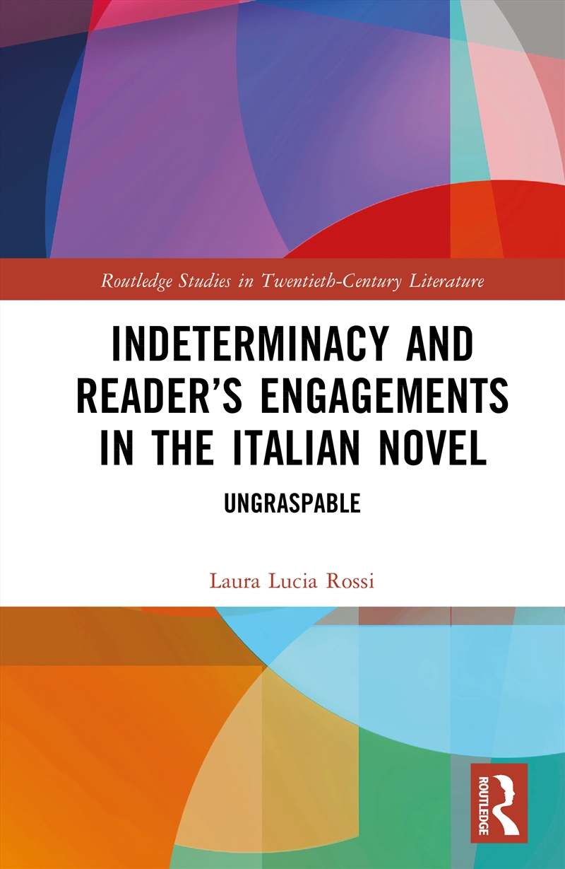 Indeterminacy and Reader’s Engagements in the Italian Novel/Product Detail/Literature & Poetry