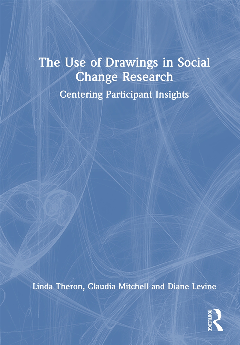 The Use of Drawings in Social Change Research/Product Detail/Psychology