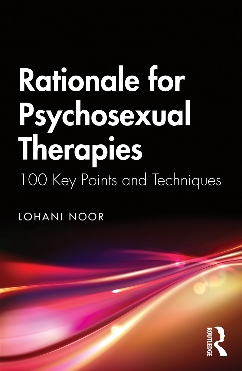 Rationale for Psychosexual Therapies/Product Detail/Society & Culture